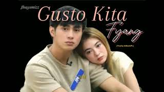 Gusto Kita Fyang  Jhaysmizz  LYRICS VIDEO [upl. by Liesa]