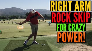 Right Arm Rock Skip Action for Crazy Power in Your Golf Swing [upl. by Lassiter107]