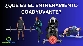 ⚽¿QUÉ ES EL ENTRENAMIENTO COADYUVANTE [upl. by Yerfdog]