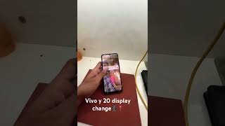 Vivo y20 display change ✅📱📍📌vivomobile unboxing [upl. by Antoinette]