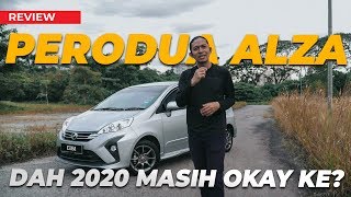 Perodua Alza 10 Tahun Dalam Pasaran Masih Relevan Lagi [upl. by Bradski181]