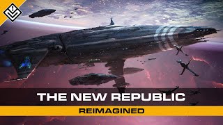 Part Two  The New Republic Reimagined  Star Wars [upl. by Natiha969]