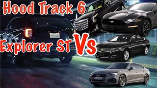 Tuned Ford Explorer ST VS AUDI MUSTANG IMPALA AND ESCALADE NEW PB AMAZING 60’ time Hood Track 6 [upl. by Joete788]