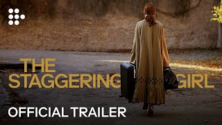 The Staggering Girl  Official Trailer HD 2020 [upl. by Oberg]