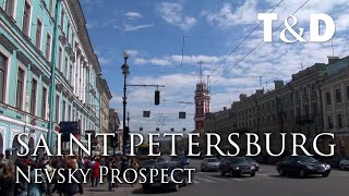 Saint Petersburg City Guide Nevsky Prospekt Travel amp Discover [upl. by Aropizt893]