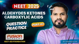 aldehydes ketones and carboxylic acids PART 2 NEET 2025 [upl. by Nedle]