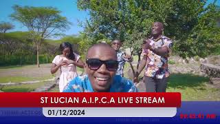 ST LUCIAN AIPCA CHURCH LIVE STREAM 01122024 [upl. by Graig]