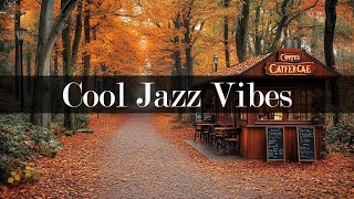 Cool Jazz Vibes 🎷  Smooth and Relaxing Tunes for Work Study and Chill Sessions 🎶 [upl. by Arny269]