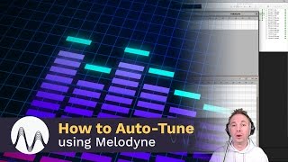 How to Use Melodyne to AutoTune Like a Pro [upl. by Yadrahs]