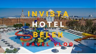 Innvista Hotel Belek Turkey Resort Tour BelekAntalya InnvistaHotels Turkey worldtravelsecrets [upl. by Jecon]