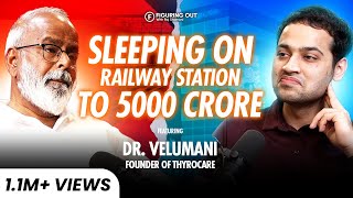 Dr Velumani On Building ₹5000 Crore Business Poverty Risk amp Success  FO174  Raj Shamani [upl. by Nodnart]