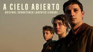 Ludovico Einaudi  La Cruz from A Cielo Abierto Soundtrack Official Audio [upl. by Anaihr]