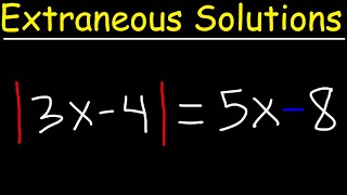 Extraneous Solutions of Absolute Value Equations [upl. by Araiek]