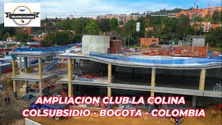 VOLANDO EN DRONE 4K AMPLIACION CLUB LA COLINA COLSUBSIDIO [upl. by Krauss416]