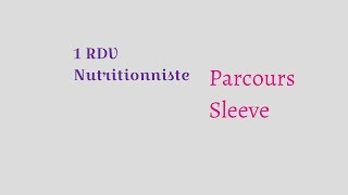 1 RDV avec la Nutritionniste Parcours sleeve [upl. by Anwahs913]