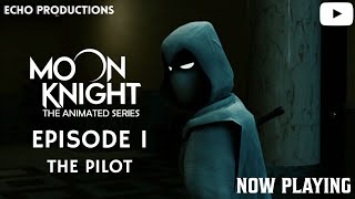 Moon Knight⁚The Animated SeriesSeason 1Episode 1⁚The Macabre Moon Knight Part 1 [upl. by Ylesara]