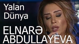 Elnarə Abdullayeva Ah Yalan Dünya Neşet Ertaş Antrakt Verlişi [upl. by Oisorbma]