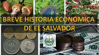 Breve historia económica de El Salvador [upl. by Carberry]