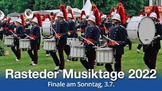 Einmarsch zum Finale Rasteder Musiktage 2022  Spielmannszug Marchingband Drumband Fanfaren [upl. by Killy]