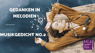 Gedanken in Melodien  Musikgedicht No 2 [upl. by Solberg]