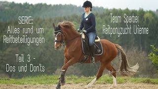 SERIE  Alles rund um Reitbeteiligungen  Teil 3 Dos and Donts [upl. by Sankaran464]