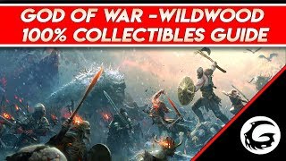 God of War  100 Collectibles Wildwoods Guide Full Commentary  Gaming Instincts [upl. by Ardnaed]