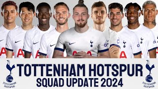 TOTTENHAM HOTSPUR SQUAD UPDATE WITH RADU DRAGUSIN amp TIMO WERNER  SPURS 2024  PREMIER LEAGUE [upl. by Rem64]