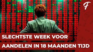 SLECHTSTE WEEK VOOR AANDELEN IN 18 MAANDEN TIJD [upl. by Braun]