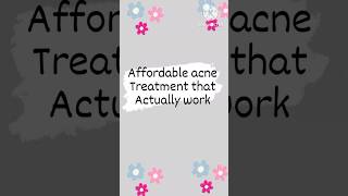 Affordable acne treatment acnetreatment ytshorts [upl. by Day]