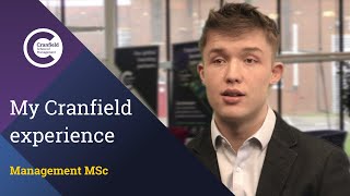 Management MSc  My Cranfield experience Luke Whaymand [upl. by Dominic]