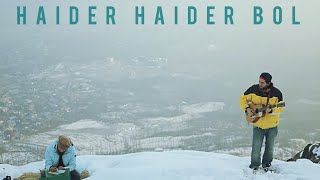 Haider Haider Bol [upl. by Daloris]