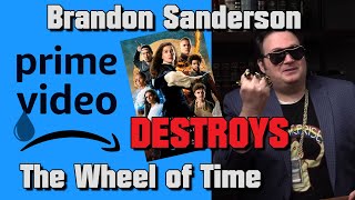 Brandon Sanderson DESTROYS The Wheel of Time with FACTS and LOGIC [upl. by Delly]