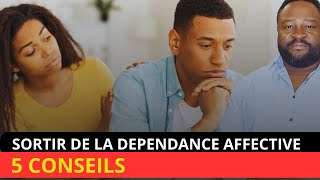 5 conseils pour sortir de la dépendance affective [upl. by White]