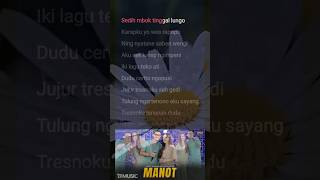 Lirik Lagu Manot  Happy Asmara feat Gilga Sahid shorts [upl. by Ephraim]