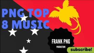 PNG Music Top 8 35 minutes hits Papua New Guinea song [upl. by Oeramed]