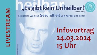 „Es gibt kein Unheilbar“ Bruno Gröning – Livestream eines Informationsvortrags [upl. by Alecia]