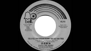 1973 HITS ARCHIVE Tie A Yellow Ribbon Round The Ole Oak Tree  DawnT Orlando a 1 recordmono 45 [upl. by Albers224]