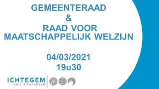 Gemeenteraad amp raad voor maatschappelijk welzijn 04032021 [upl. by Ruzich]