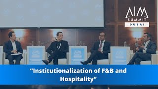 Institutionalization of FampB and Hospitality  AIM Summit Dubai 2024 [upl. by Frodeen]