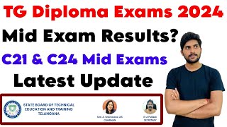 TG Diploma Exams 2024  C21 amp C24 Mid Exams Results  Latest Update  TG SBTET UPDATES [upl. by Argela]