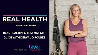 Real Health’s Christmas Gift Guide with Derval O’Rourke [upl. by Holzman]