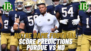 Notre Dame vs Purdue Score Predictions [upl. by Annait828]