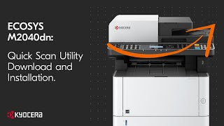 Kyocera M2040dn Quick Scan Utility Download and Installation [upl. by Libby]