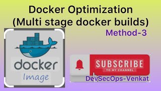 Part3  Multi stage dockerfile Docker builds  Docker Optimization [upl. by Nirek]