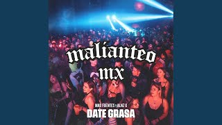 Alnz G Mad Fuentes amp Malianteo Mx  Date Grasa Extended Clean  Demo [upl. by Lisandra]