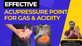 GAS and ACIDITY RELIEF with This ONE Acupressure Point [upl. by Sandberg143]