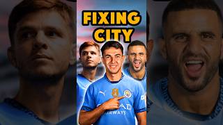 HOW to FIX Manchester City [upl. by Farleigh963]