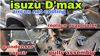 isuzu Dmax replace evaporatorfully assemblyand condenser repair [upl. by Isborne88]