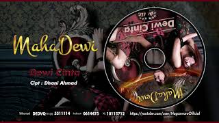 Maha Dewi  Dewi Cinta Official Audio Video [upl. by Abramson446]