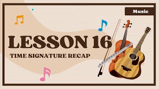 Lesson 16 time signature recap 24 solfege [upl. by Nilre]